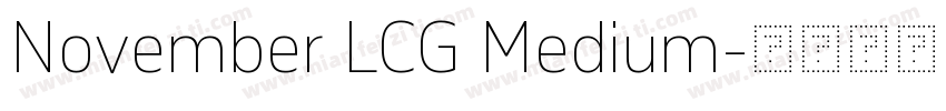 November LCG Medium字体转换